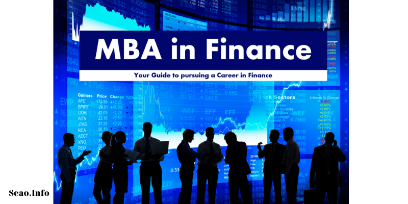 A Detailed Guide On MBA In Finance