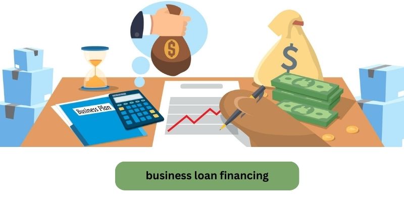 business loan financing