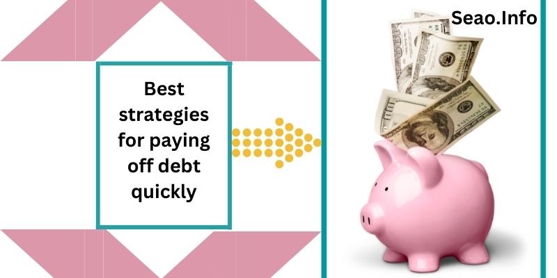 Best strategies for paying off debt quickly