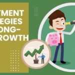 Investment strategies for long-term growth