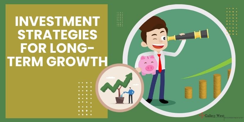 Investment strategies for long-term growth